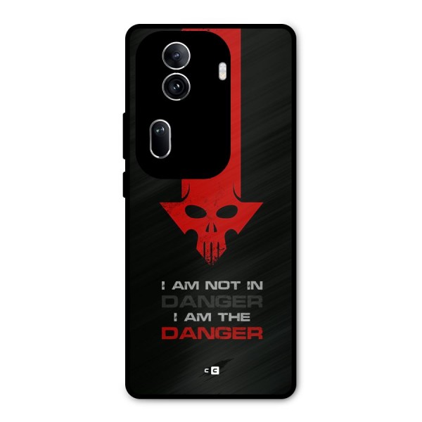 I Am Danger Metal Back Case for Oppo Reno11 Pro 5G