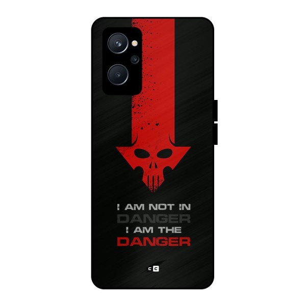 I Am Danger Metal Back Case for Realme 9i 5G