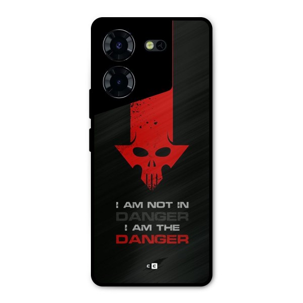 I Am Danger Metal Back Case for Tecno Pova 5 Pro 5G