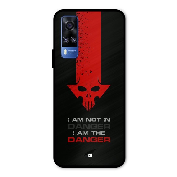 I Am Danger Metal Back Case for Vivo Y31