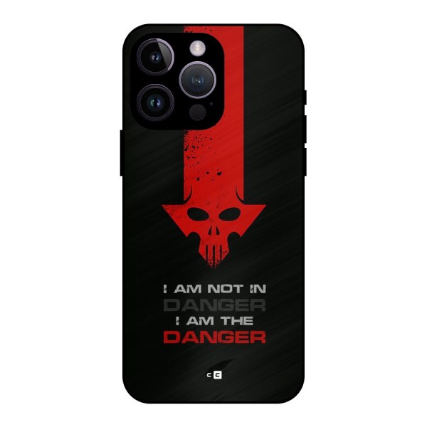 I Am Danger Metal Back Case for iPhone 14 Pro Max