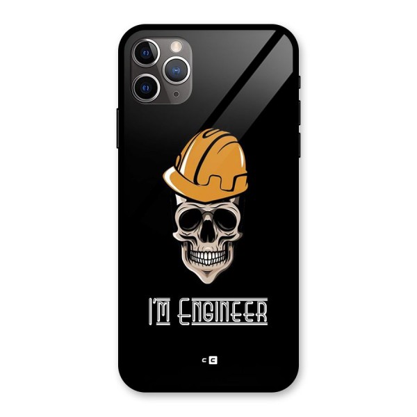 I Am Engineer Glass Back Case for iPhone 11 Pro Max