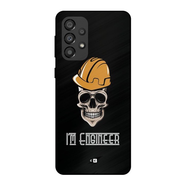 I Am Engineer Metal Back Case for Galaxy A33 5G