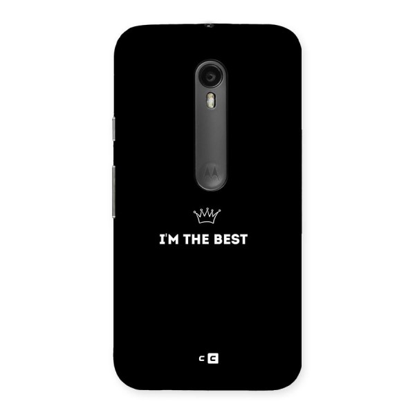 I Am The Best Back Case for Moto G Turbo