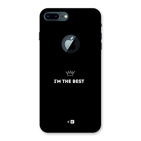 I Am The Best Back Case for iPhone 7 Plus Logo Cut