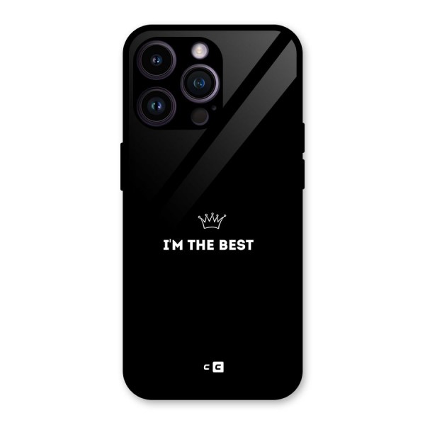 I Am The Best Glass Back Case for iPhone 14 Pro Max