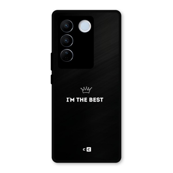 I Am The Best Metal Back Case for Vivo V27 Pro