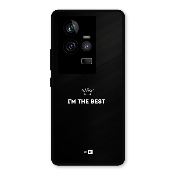 I Am The Best Metal Back Case for iQOO 11 5G