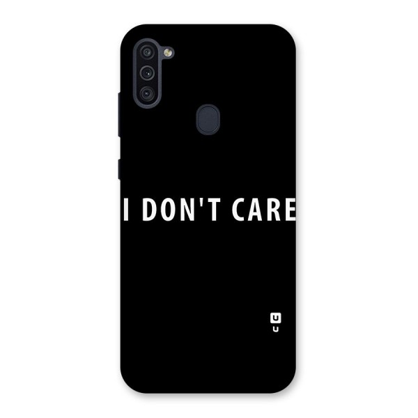 I Dont Care Typography Back Case for Galaxy M11