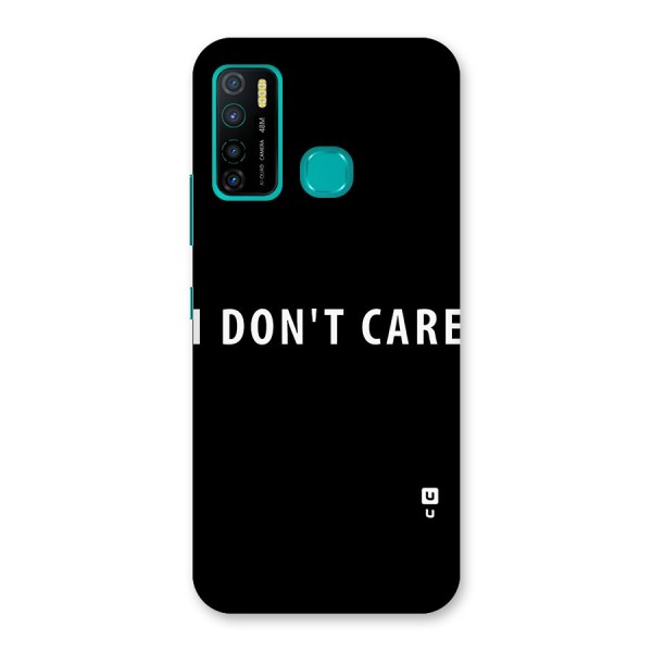 I Dont Care Typography Back Case for Infinix Hot 9 Pro