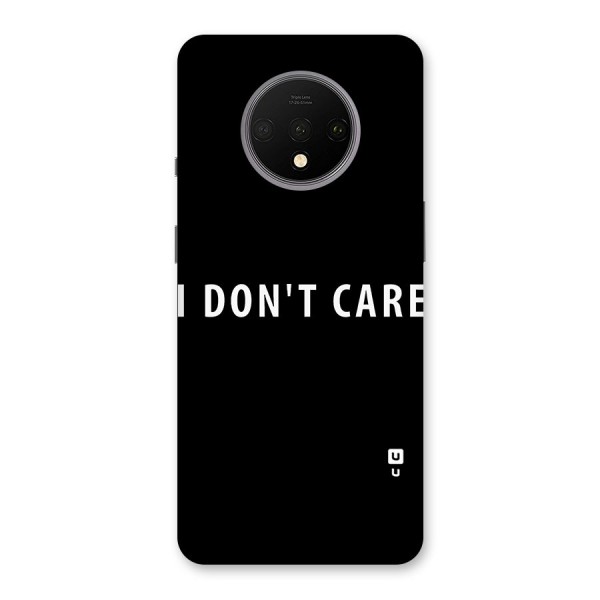 I Dont Care Typography Back Case for OnePlus 7T