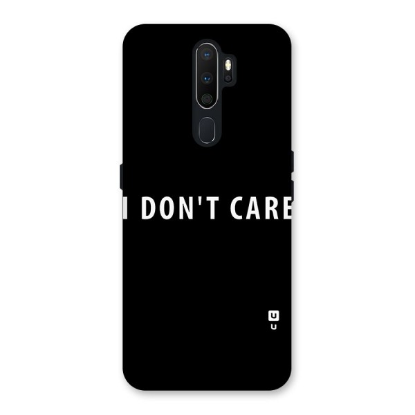 I Dont Care Typography Back Case for Oppo A5 (2020)