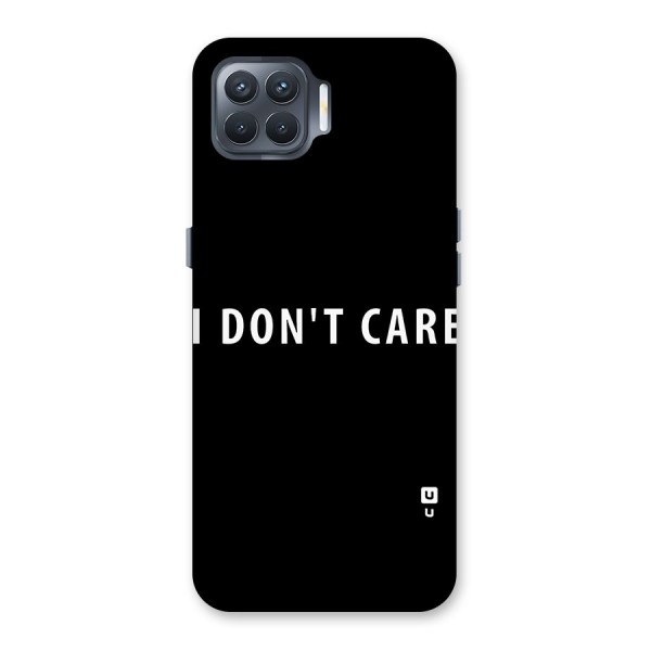 I Dont Care Typography Back Case for Oppo F17 Pro