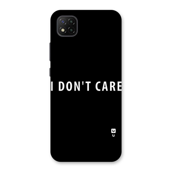 I Dont Care Typography Back Case for Poco C3