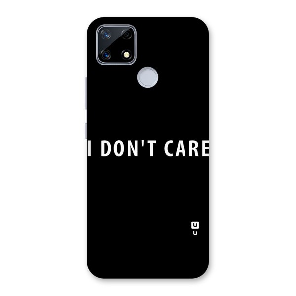 I Dont Care Typography Back Case for Realme Narzo 20