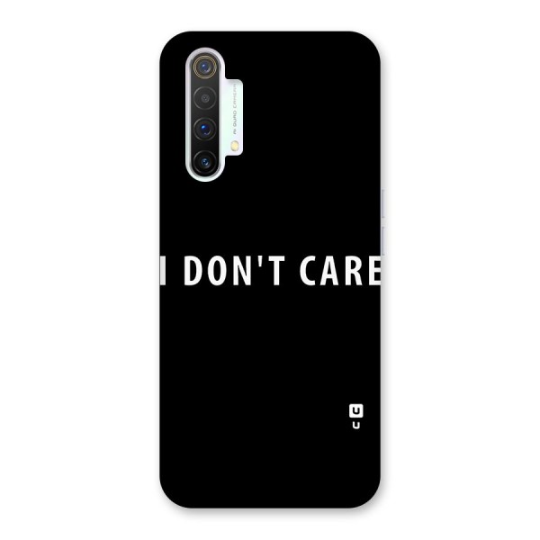 I Dont Care Typography Back Case for Realme X3