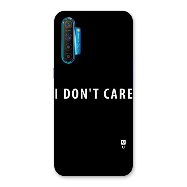 I Dont Care Typography Back Case for Realme XT