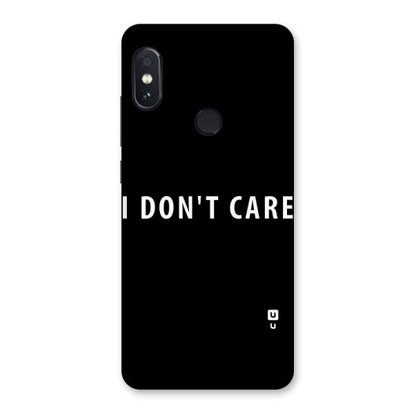 I Dont Care Typography Back Case for Redmi Note 5 Pro