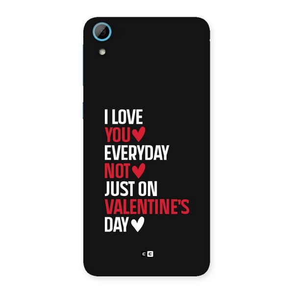 I Love You Everyday Back Case for Desire 826