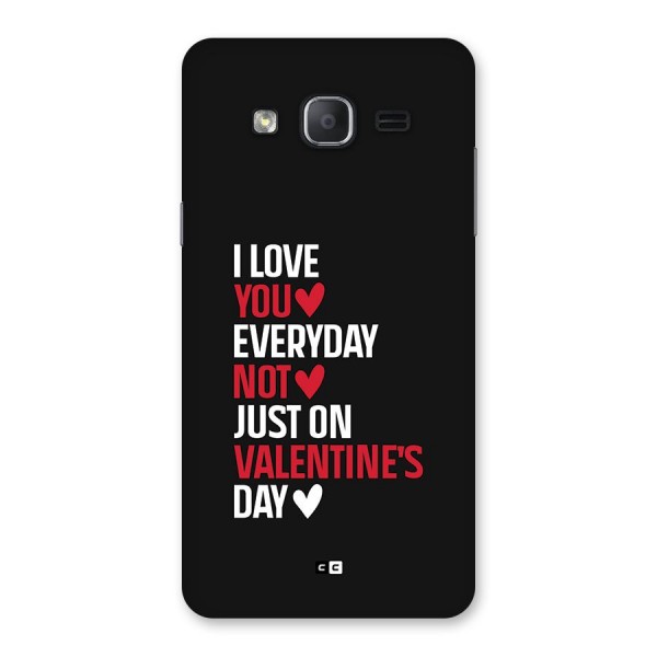 I Love You Everyday Back Case for Galaxy On7 Pro