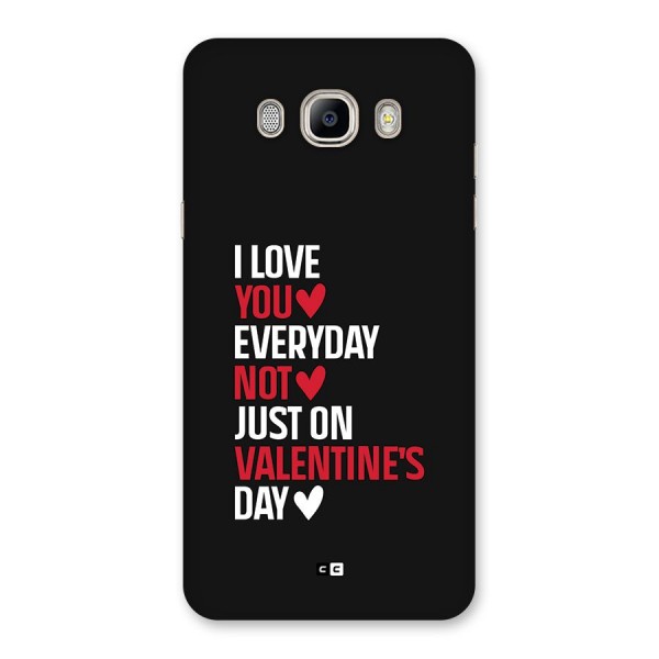 I Love You Everyday Back Case for Galaxy On8