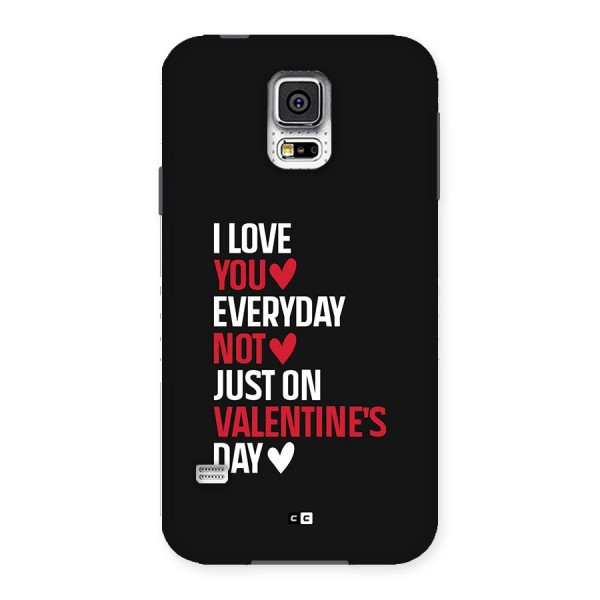I Love You Everyday Back Case for Galaxy S5