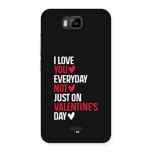 I Love You Everyday Back Case for Honor Bee