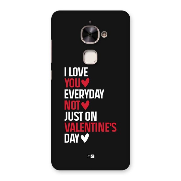 I Love You Everyday Back Case for Le 2