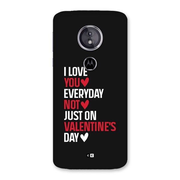 I Love You Everyday Back Case for Moto E5