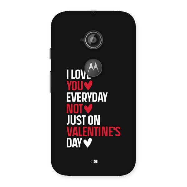 I Love You Everyday Back Case for Moto E 2nd Gen