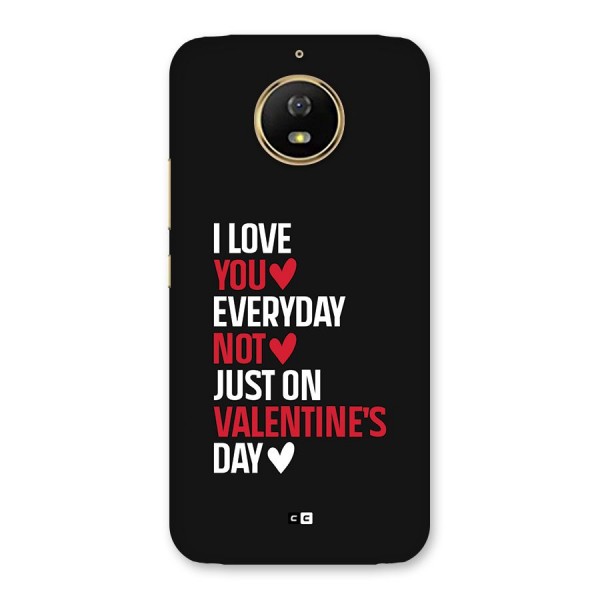 I Love You Everyday Back Case for Moto G5s