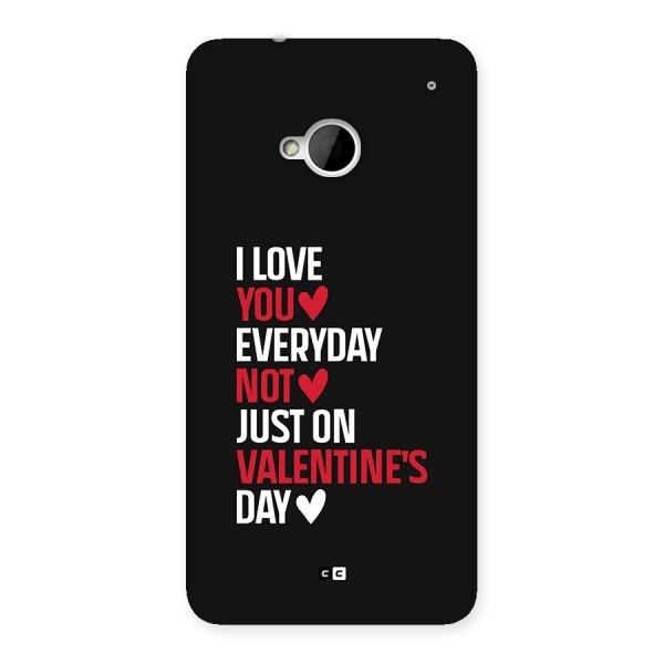 I Love You Everyday Back Case for One M7 (Single Sim)