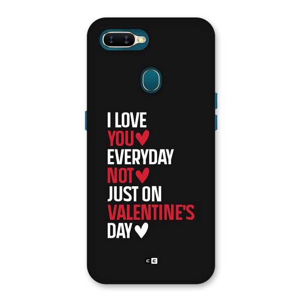 I Love You Everyday Back Case for Oppo A7