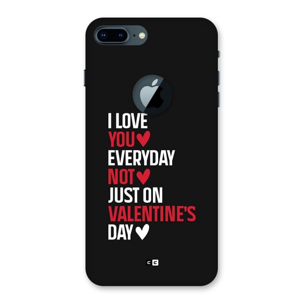I Love You Everyday Back Case for iPhone 7 Plus Logo Cut