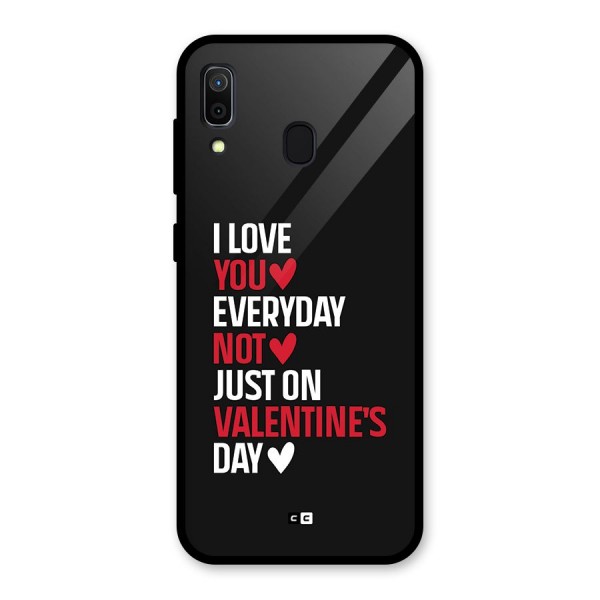 I Love You Everyday Glass Back Case for Galaxy A30