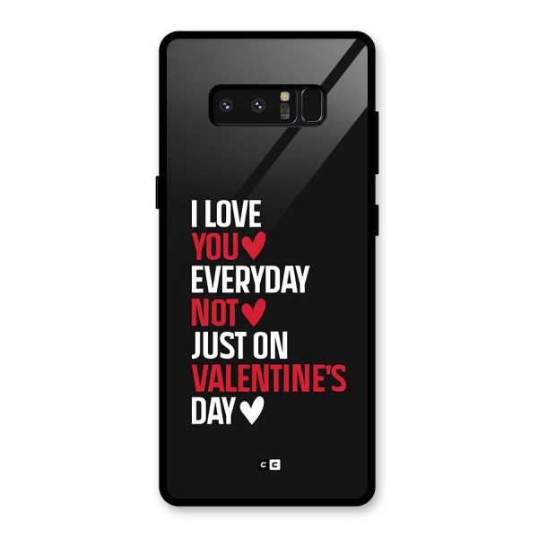 I Love You Everyday Glass Back Case for Galaxy Note 8