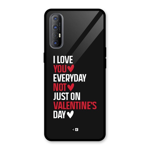 I Love You Everyday Glass Back Case for Oppo Reno3 Pro