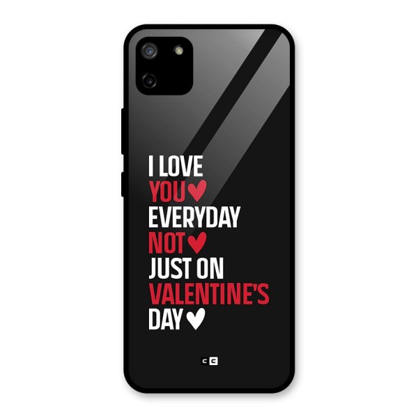 I Love You Everyday Glass Back Case for Realme C11