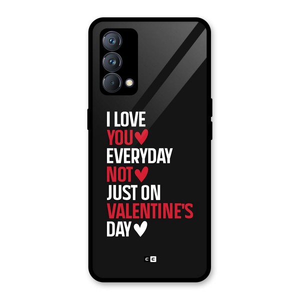 I Love You Everyday Glass Back Case for Realme GT Master Edition