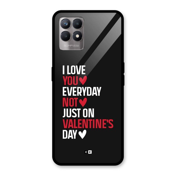 I Love You Everyday Glass Back Case for Realme Narzo 50