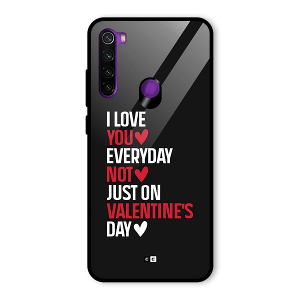 I Love You Everyday Glass Back Case for Redmi Note 8