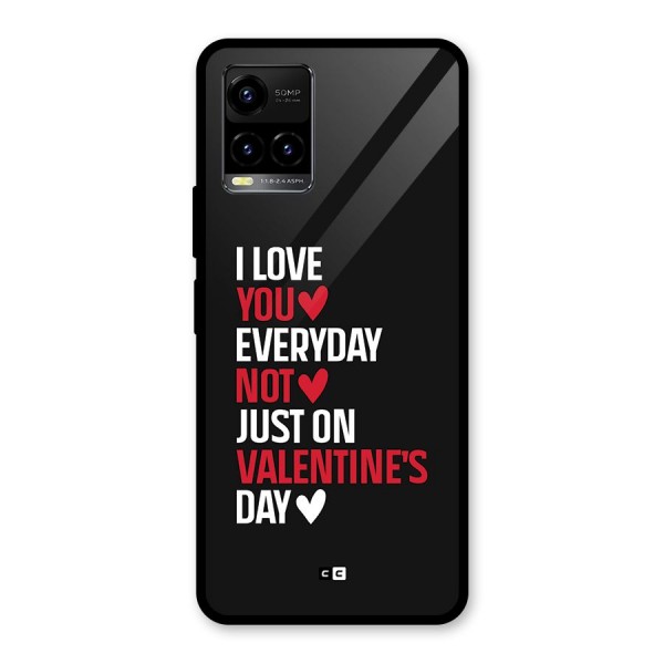 I Love You Everyday Glass Back Case for Vivo Y33s