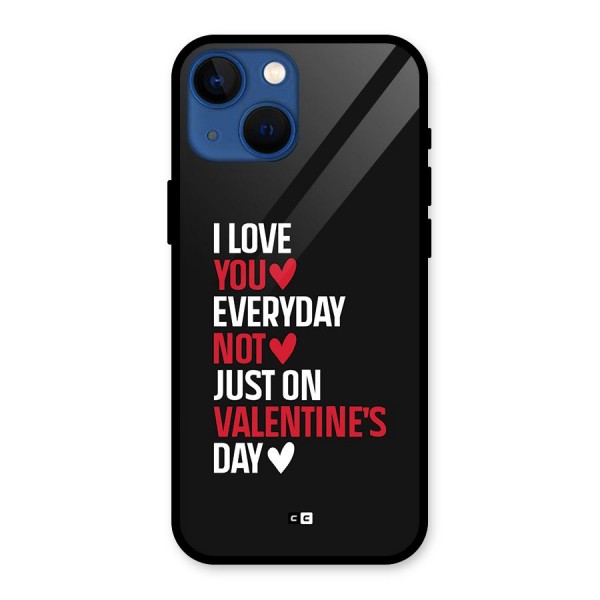 I Love You Everyday Glass Back Case for iPhone 13 Mini