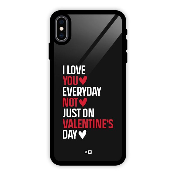 I Love You Everyday Glass Back Case for iPhone XS Max