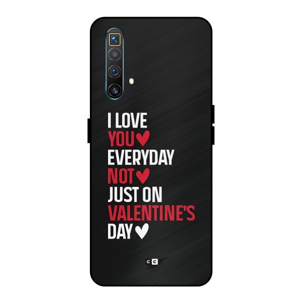 I Love You Everyday Metal Back Case for Realme X3