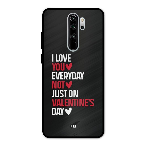 I Love You Everyday Metal Back Case for Redmi Note 8 Pro