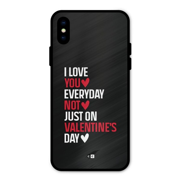 I Love You Everyday Metal Back Case for iPhone X