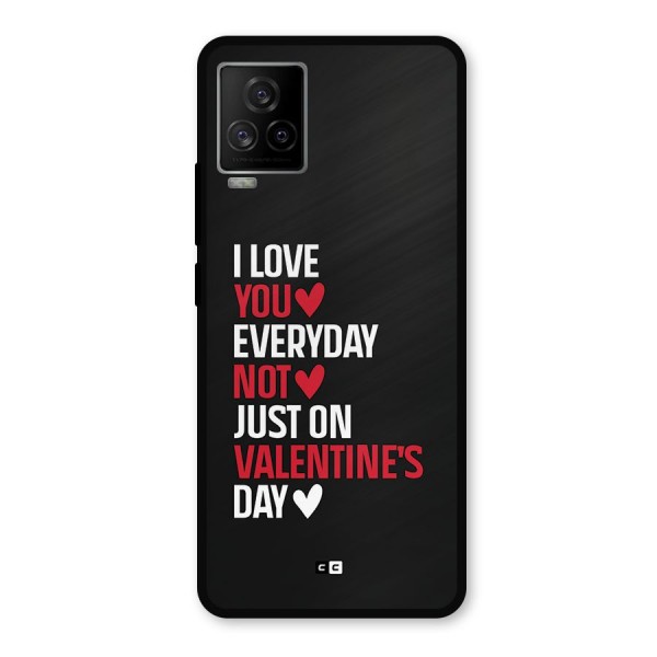 I Love You Everyday Metal Back Case for iQOO 7 Legend 5G