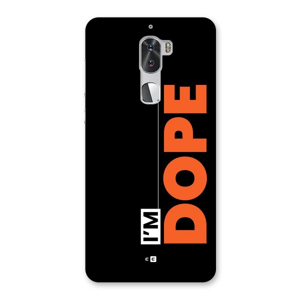 I am Dope Back Case for Coolpad Cool 1