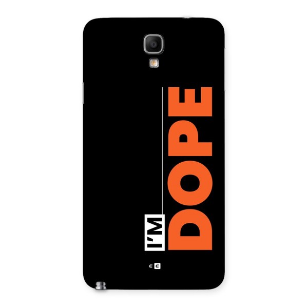 I am Dope Back Case for Galaxy Note 3 Neo